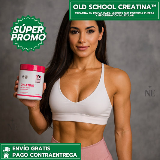 Old School Creatina™: Creatina en Polvo para Mujeres Especial BBL para Aumentar Glúteos y Busto